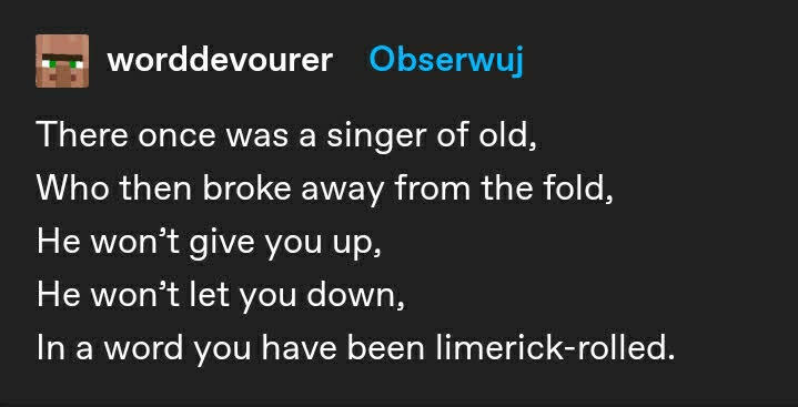 A Tumblr post by user worlddevourer using a limerick as a rickroll